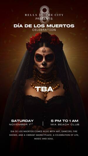 BELLS IN THE CITY – DIA DE LOS MUERTOS Celebration