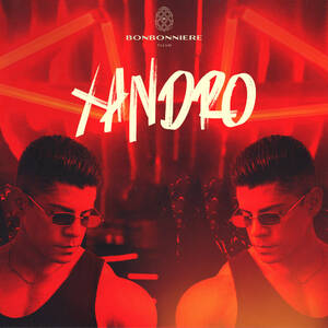 XANDRO @ BONBONNIERE TULUM