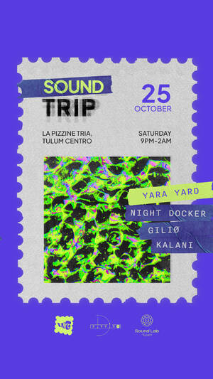 SOUND TRIP - Yara Yard @La Pizzine TRIA