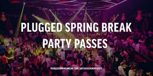 MIA Spring Break Party Pass (Music Week)