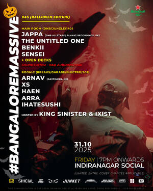 DnBIndia x Social pres. #BangaloreMassive 045 [Halloween Edition]