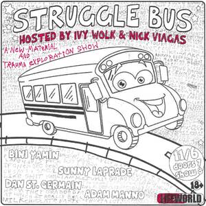 Struggle Bus with Ivy Wolk & Nick Viagas