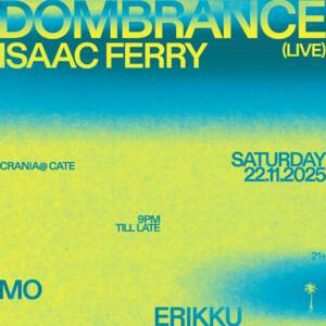 DOMBRANCE (live) | ISAAC FERRY + more at CRANIA photo