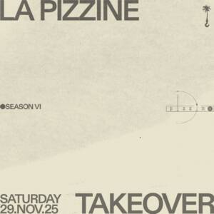 LA PIZZINE TAKEOVER at CRANIA