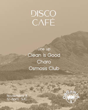 DISCO CAFÉ AT ORGANI-K photo