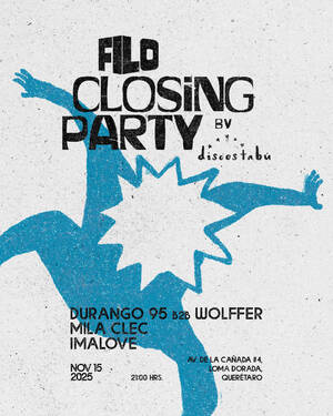FILO Closing Party by Discos Tabú