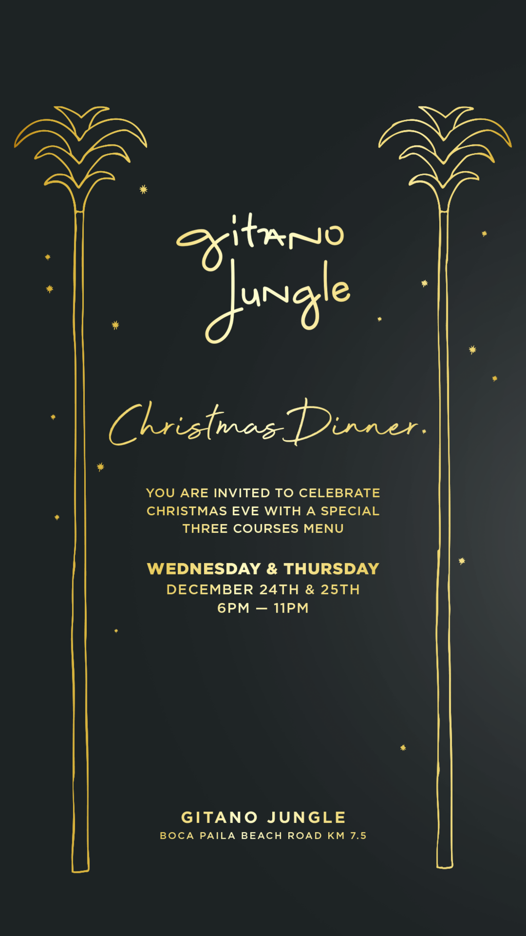 CHRISTMAS DINNER AT GITANO JUNGLE