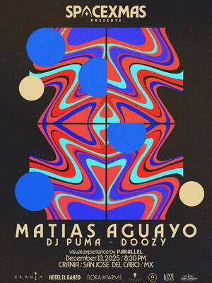 SPACE XMAS Presents: MATIAS AGUAYO + DJ PUMA + DOOZY