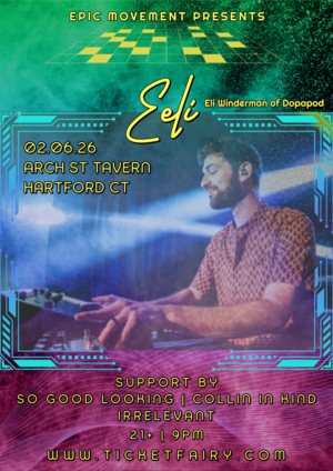 EELI (Eli Winderman of Dopapod) @ Arch St Tavern, Hartford, CT