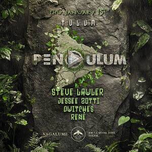 PENDULUM - Event in Tulum