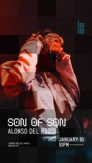 Son Of Son - Event in Ju&aacute;rez
