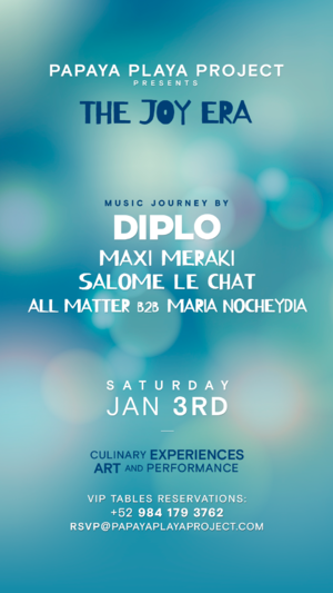 PPP Presents - JAN 3rd - Music Journey by @Diplo - Event in Tulum