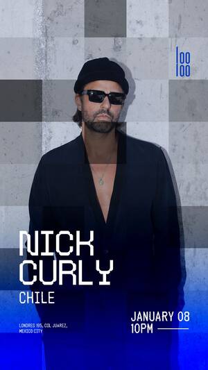 NICK CURLY - Event in Ju&aacute;rez