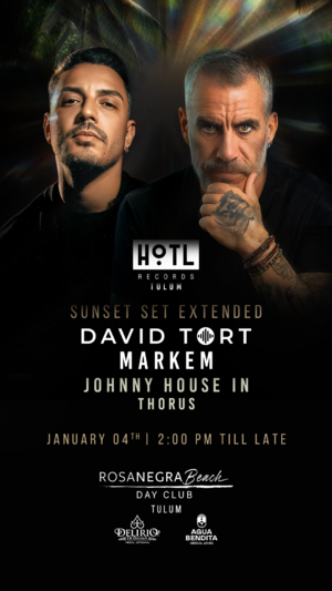 Fiesta HoTL Records, David Tort & Markem - Event in Tulum