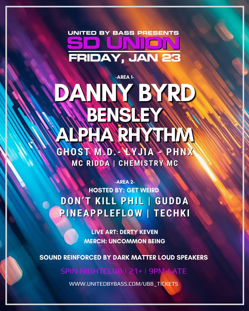 SD Union w/ Danny Byrd + Bensley + Alpha Rhythm