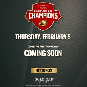 Celebration of Champions-East Bay's Big Game Weekend-COMING SOON!
