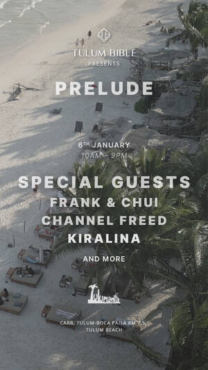 Tulum Bible pres. Prelude