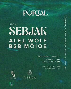 PORTAL by Vesica: SEBJAK - Event in Tulum
