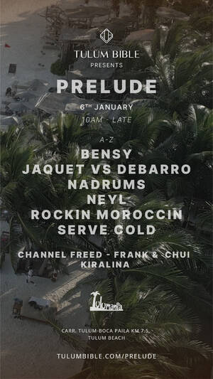 Tulum Bible pres. Prelude - Event in Tulum