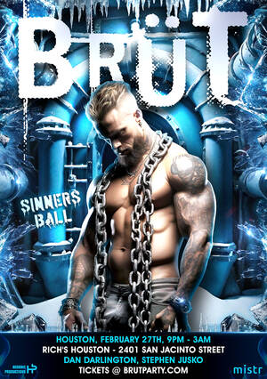 BR&Uuml;T Party - Houston SINNERS BALL - Event in Houston