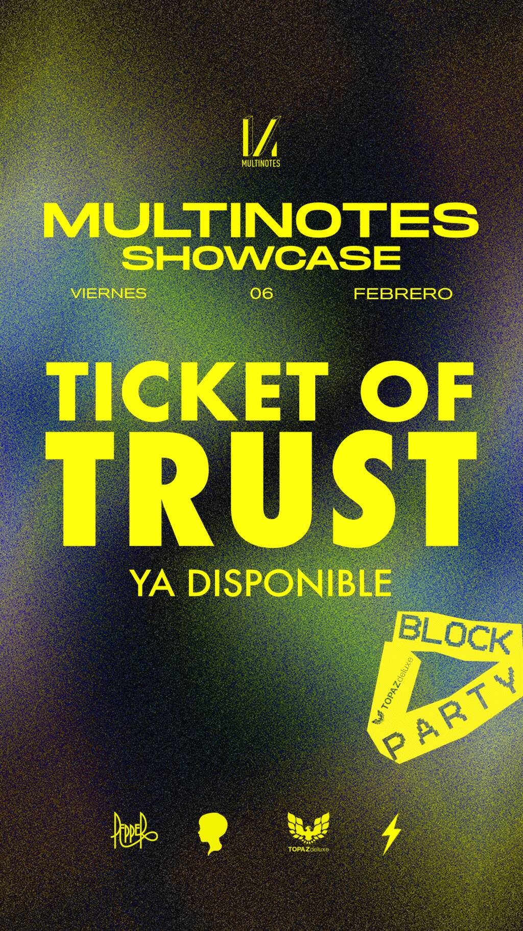 Multinotes Showcase at Topaz