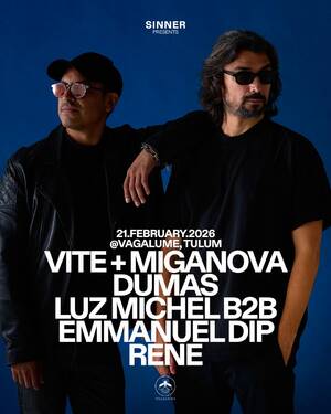 SINNER PRESENT VITE & MIGANOVA & FRIENDS