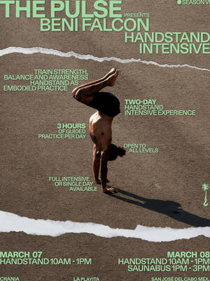 THE PULSE presents BENI FALCON INTENSIVE HANDSTAND