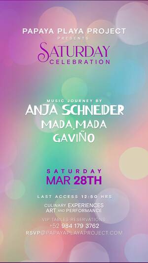 PPP Presents &bull;SATURDAY CELEBRATION &bull;Music by @ANJA SCHNEJDER