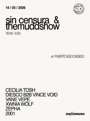 themuddshow x Sin Censura