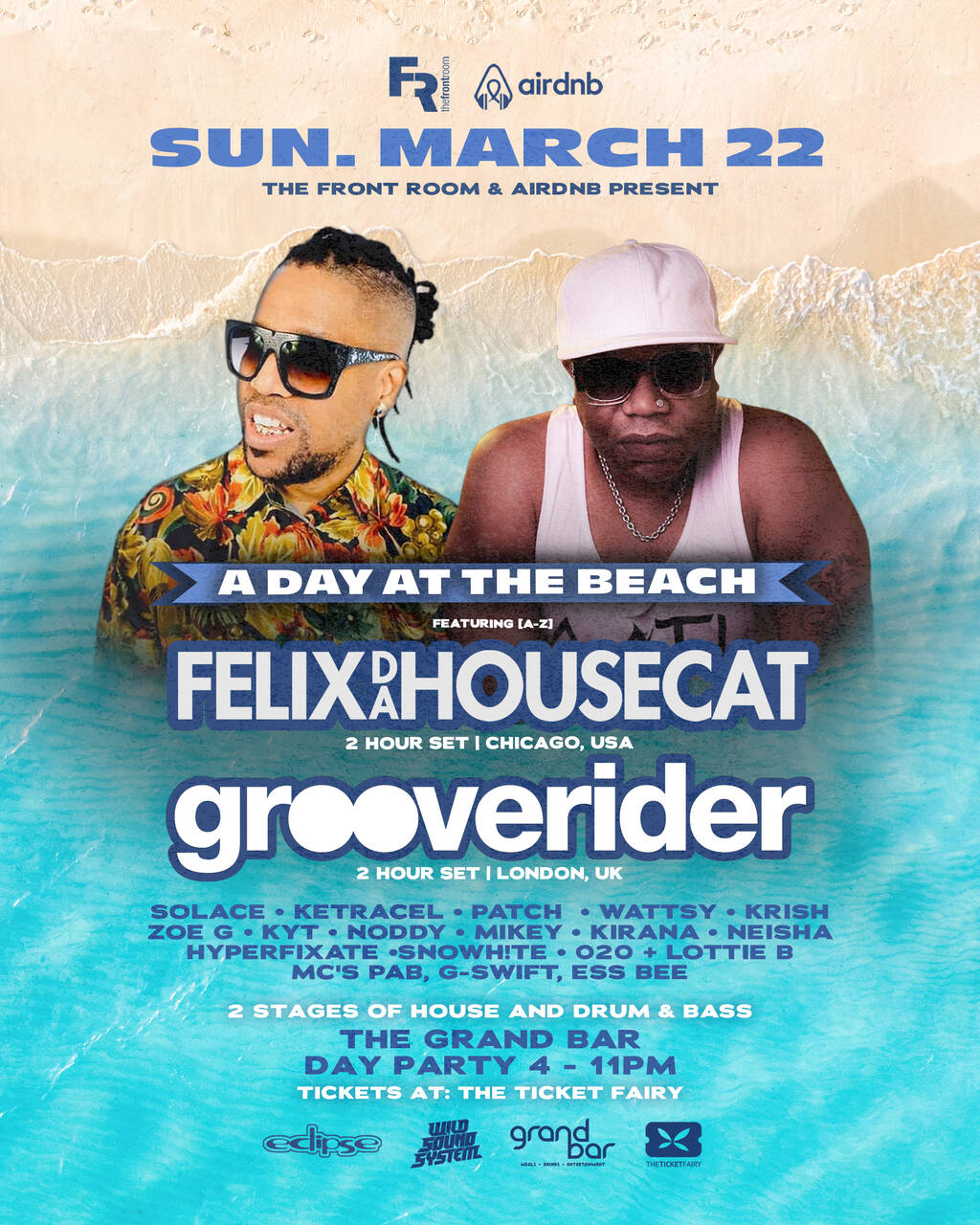 FELIX DA HOUSECAT + GROOVERIDER. A DAY AT THE BEACH.