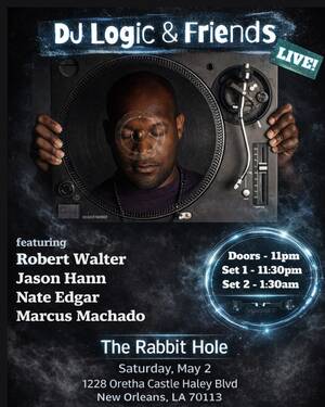 DJ LOGIC & FRIENDS