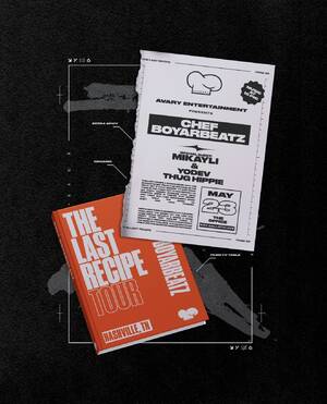Chef Boyarbeatz: The Last Recipe Tour