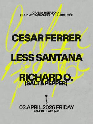 CESAR FERRER, LESS SANTANA & RICHARD O.