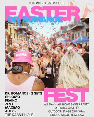 Pure Intentions x Rabbit Hole Present Easter Fest