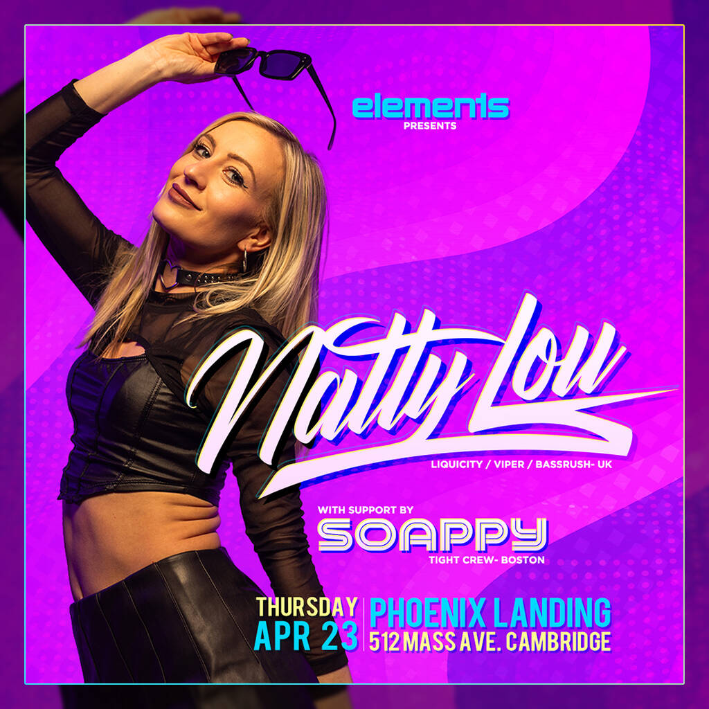 Natty Lou (Liquicity - UK) Boston debut at elements