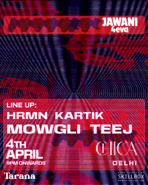 Jawani (Open Air Edition) at Chica Delhi