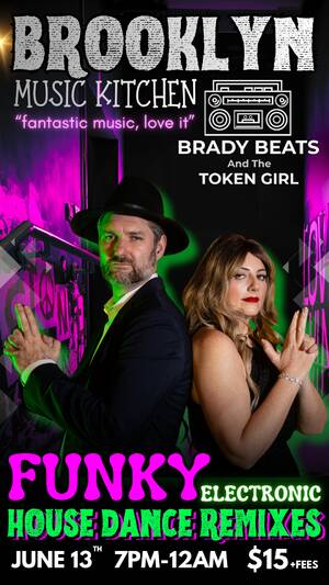 Brady Beats and The Token Girl LIVE in Brooklyn!