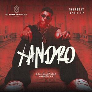 XANDRO @ BONBONNIERE TULUM