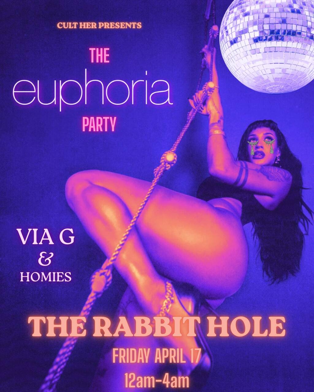 Cult Her Presents: The Euphoria Party at The Rabbit Hole