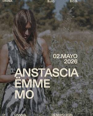 ANSTASCIA, EMME , MO at CRANIA