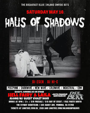 Haus Of Shadows Goth night in Pomona!