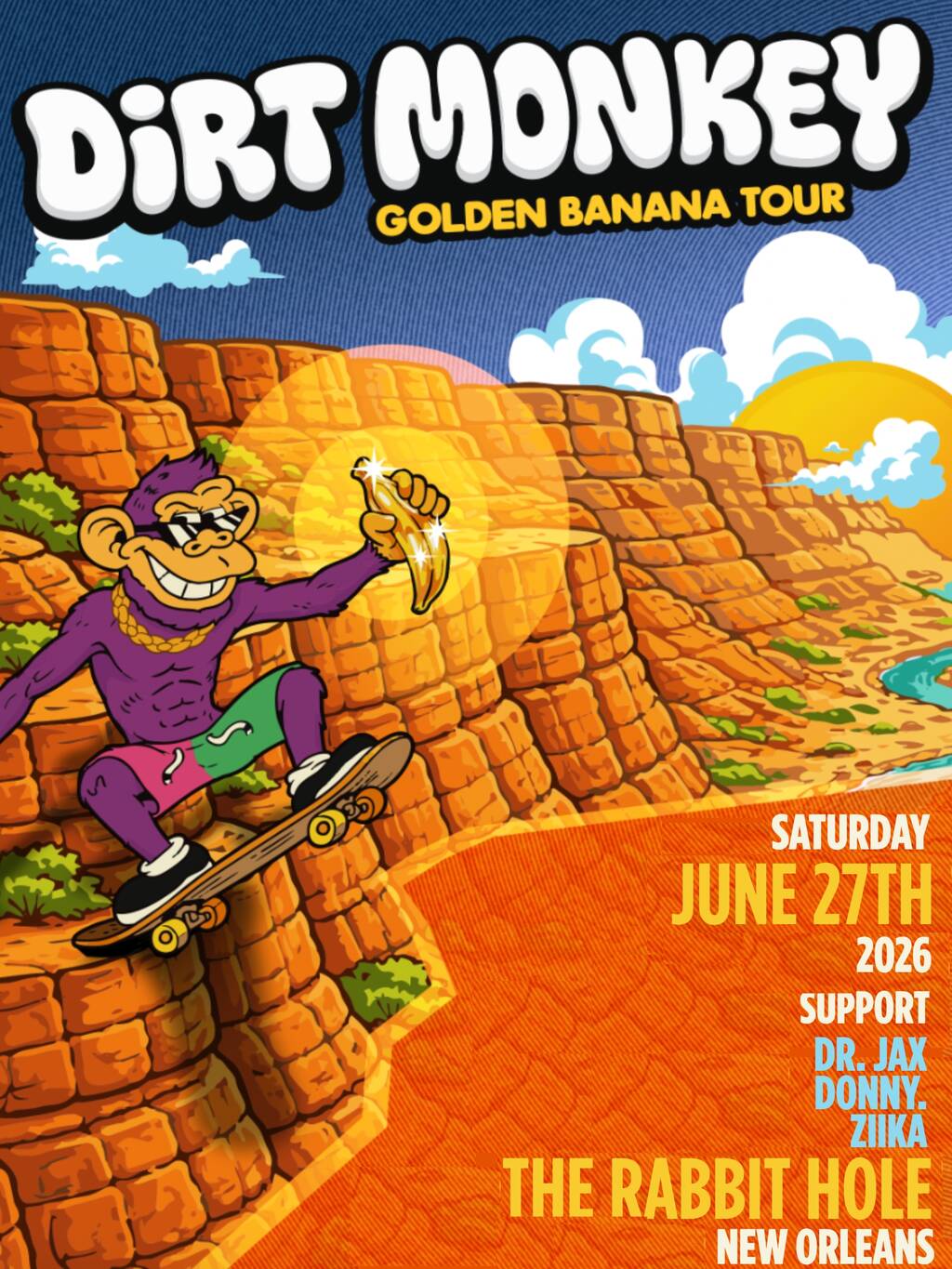 Dirt Monkey: Golden Banana Tour (outdoor stage)