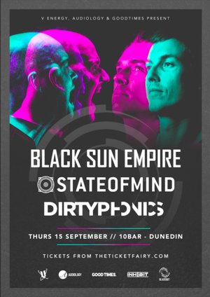 Black Sun Empire, State of Mind & Dirtyphonics - Dunedin photo
