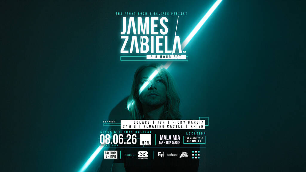JAMES ZABIELA Kings Birthday Party ☆ The Front Room ☆ Mala Mia