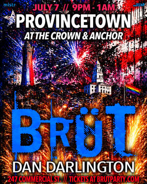 BR&Uuml;T Party - Independence Provincetown 2026