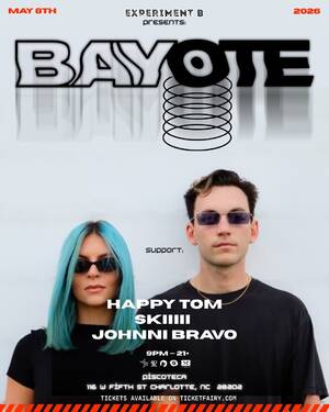 Experiment B Presents: BAYOTE @ Piscoteca