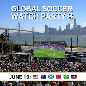 Celebration of Nations Waterfront Watch Party - Friday, June 19