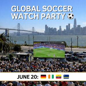 Celebration of Nations Waterfront Watch Party - Saturday, June 20