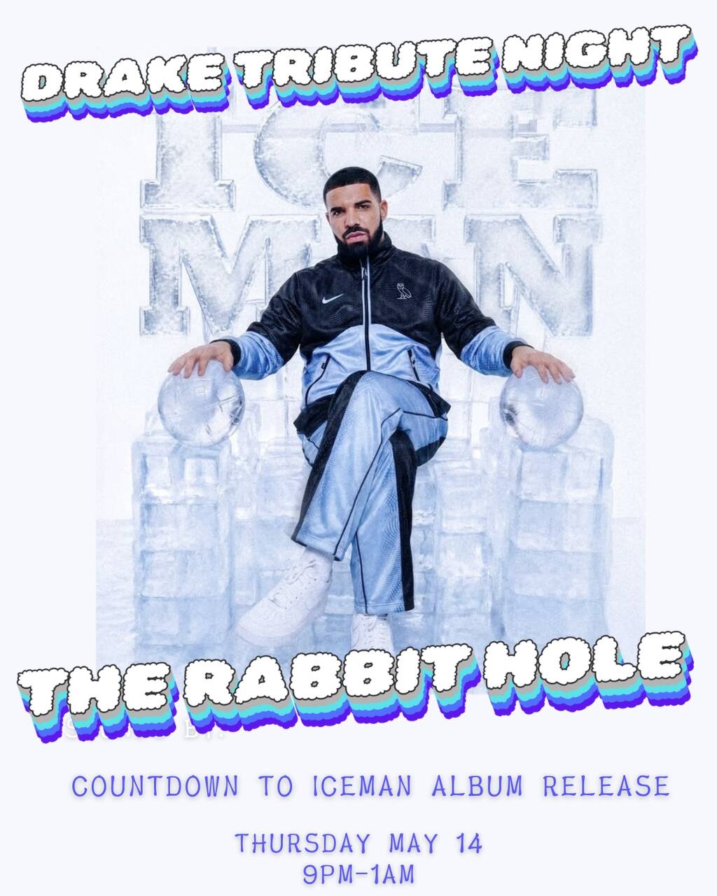 Drake Tribute Night: Countdown to Iceman