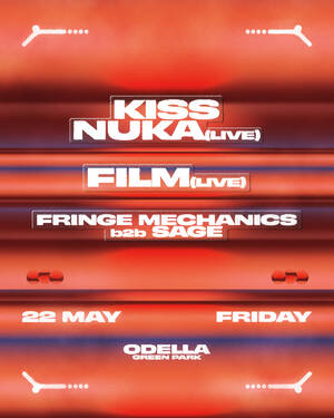 KISS NUKA (LIVE SET) & FILM (LIVE SET) at Odella